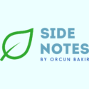 Side Notes by Orcun Bakir